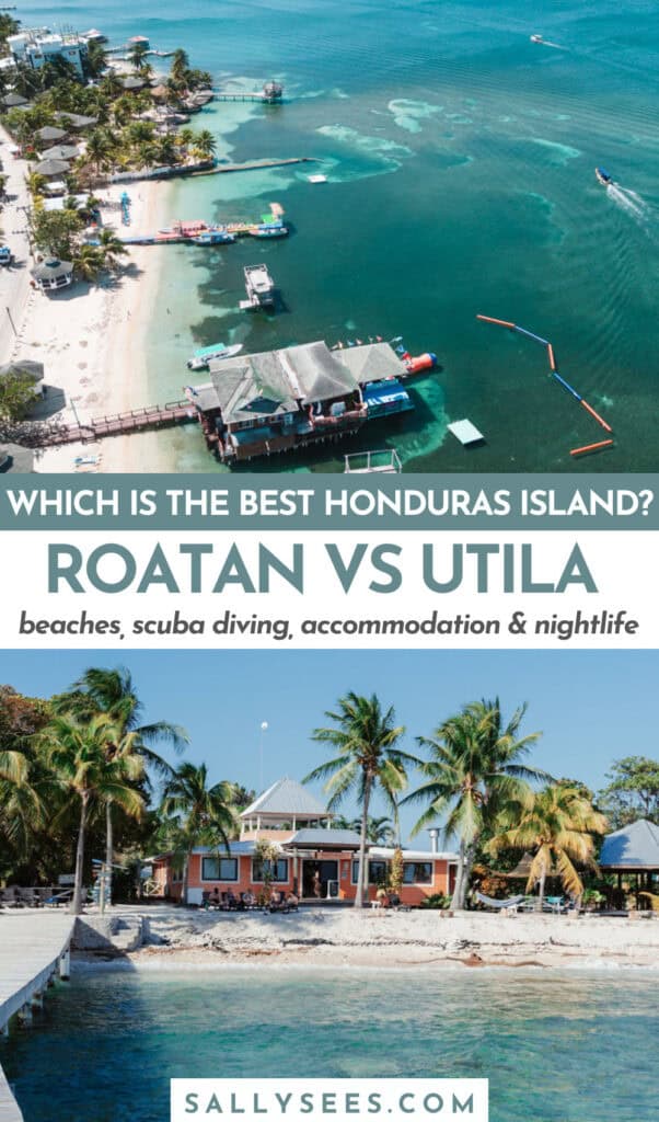 Roatan vs Utila: Which Honduran Island is Right for You? 53 Roatan vs Utila Pinterest Pin
