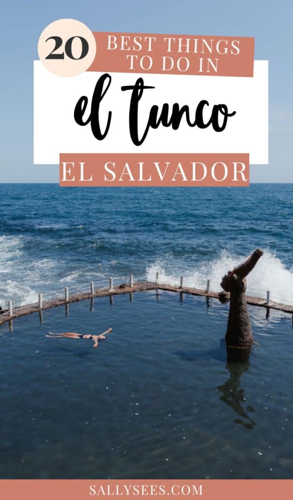 20 Best Things to Do in El Tunco & Surrounds, El Salvador 49 Top Things to Do in El Tunco El Salvador Pinterest Pin