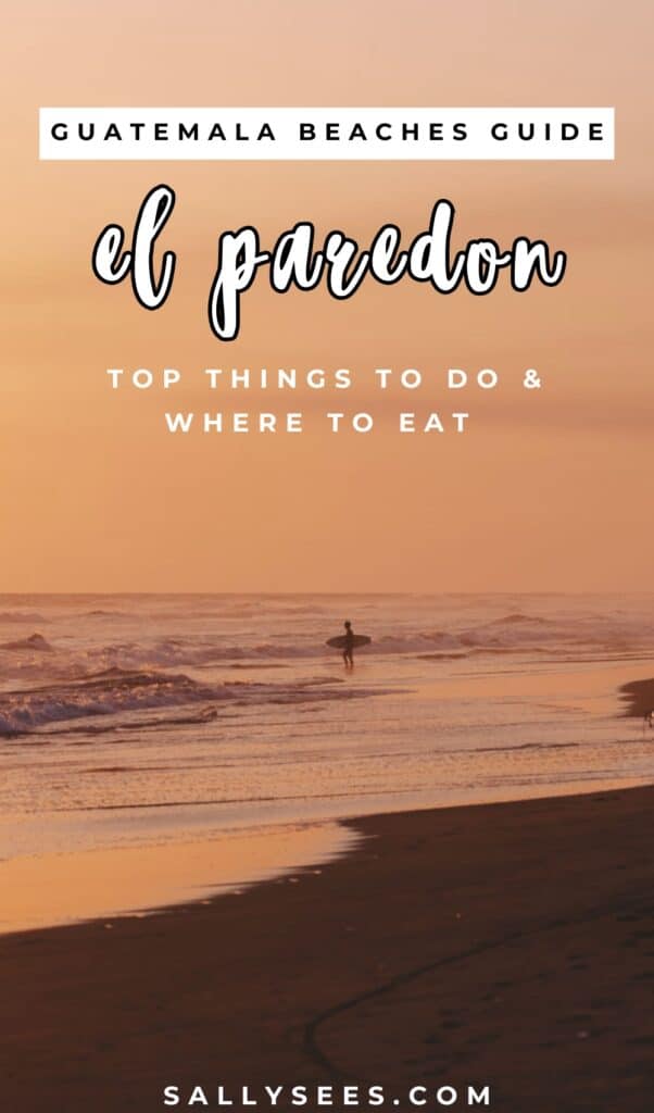 Everything You Need to Know About El Paredon Guatemala 38 Guatemala Beaches El Paredon Pinterest Pin