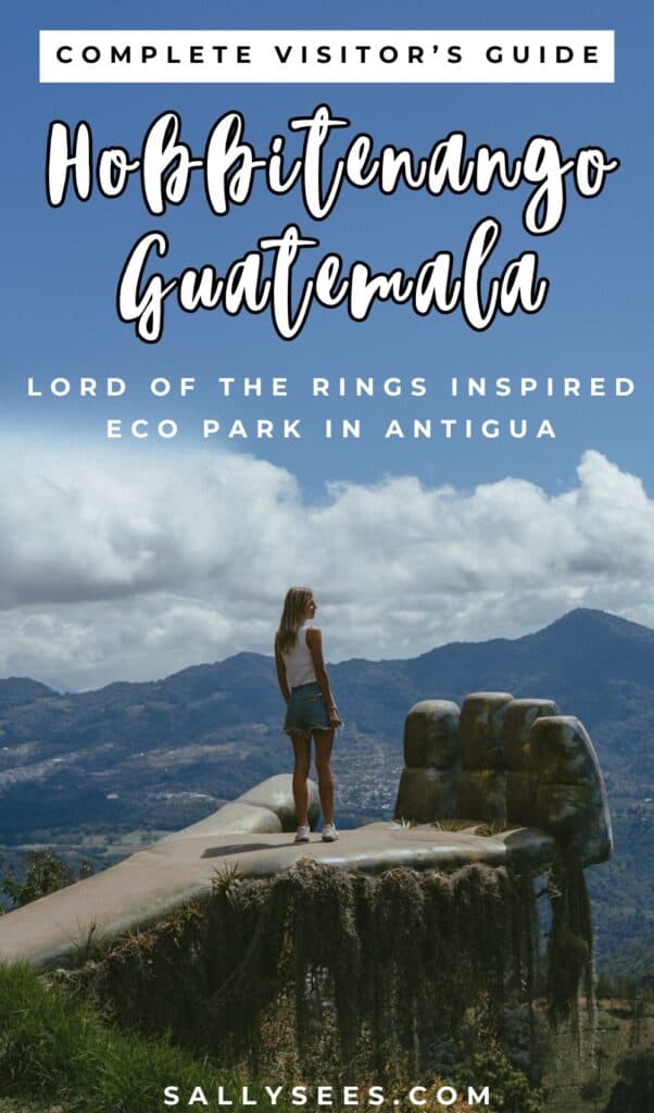 How to Visit Hobbitenango: Lord of The Rings in Guatemala 19 Hobbitenango Guatemala Visitor's Guide Pinterest Pin