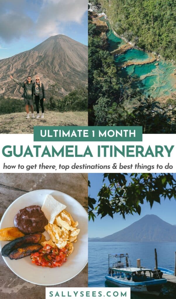 Best 1 Month Guatemala Itinerary: Highlights & Hidden Gems 47 Best 1 Month Guatemala Itinerary Pinterest Pin