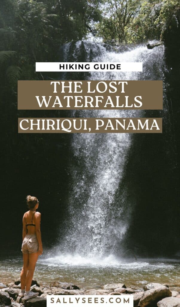 The Lost Waterfalls Trail Boquete, Panama: Hiking Guide 20 Hiking in Chiriqui Panama Trail of Lost Waterfalls Pinterest Pin