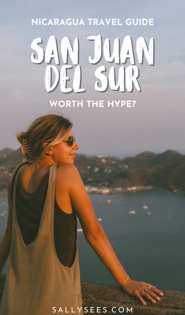 San Juan del Sur, Nicaragua Travel Guide: Worth the Hype? 43 San Juan del Sur Nicaragua Travel Guide Pinterest Pin