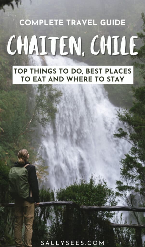 Chaiten, Chile Travel Guide: A Town That Nearly Disappeared 37 Chaiten, Chile Travel Guide Pinterest pin
